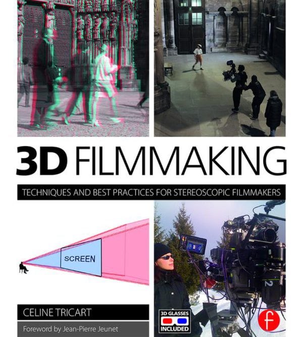 Створення 3D фільмів. Теорія і практика виробництва стереоскопічних фільмів. (3D Filmmaking)