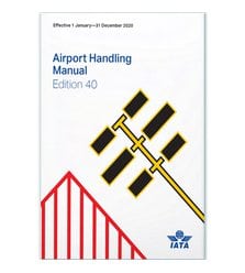 Airport Handling Manual, 40 Edition, 2020