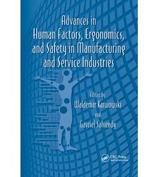 Ергономіка на виробництві та у сфері послуг (Advances in Human Factors, Ergonomics, and Safety in Manufacturing and Service Industries)