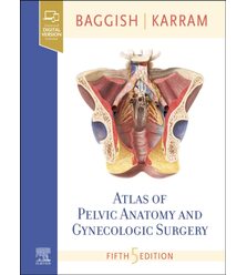 Атлас анатомии таза и гинекологической хирургии