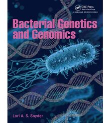 Bacterial Genetics and Genomics