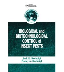 Biological and Biotechnological Control of Insect Pests