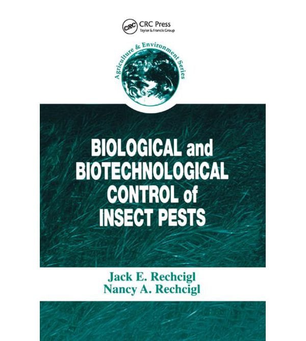 Biological and Biotechnological Control of Insect Pests