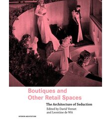 Boutiques and Other Retail Spaces