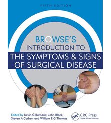 Browse's Introduction to the Symptoms & Signs of Surgical Disease