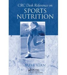 CRC Desk Reference on Sports Nutrition