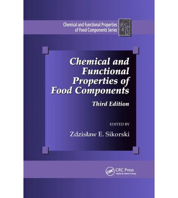 Chemical and Functional Properties of Food Components