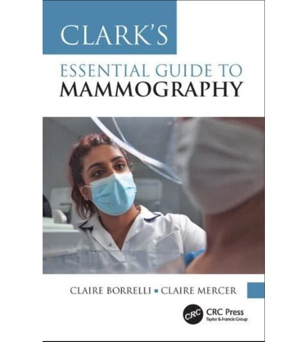 Основи мамографії по Кларку (Clark's Essential Guide to Mammography)
