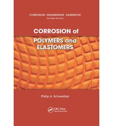 Corrosion of Polymers and Elastomers