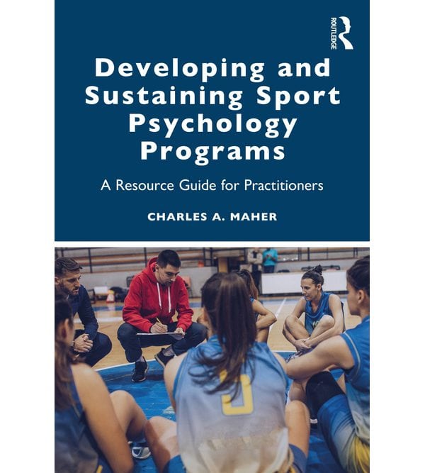 Developing and Sustaining Sport Psychology Programs