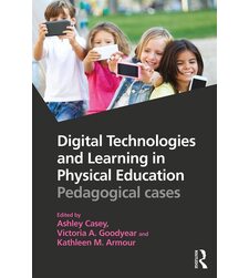 Цифрові технології у фізичному вихованні. Педагогічні кейси (Digital Technologies and Learning in Physical Education)