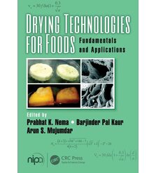 Drying Technologies for Foods
