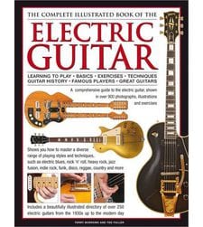 Complete Illustrated Book of the Electric Guitar