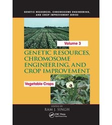 Genetic Resources, Chromosome Engineering, and Crop Improvement. Vegetable ..