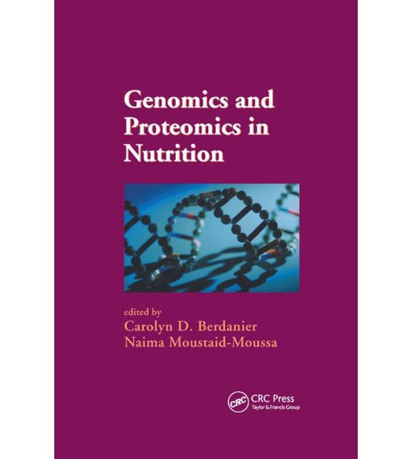 Genomics and Proteomics in Nutrition