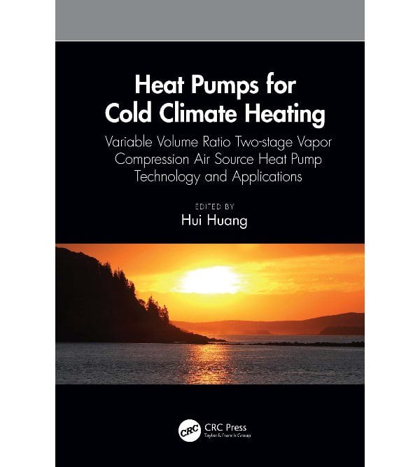 Heat Pumps for Cold Climate Heating