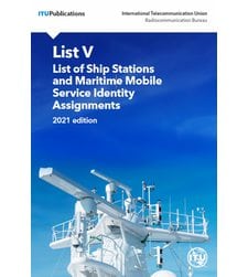 ITU List of Ship Stations and Maritime Mobile Service Identity Assignments. DVD-ROM