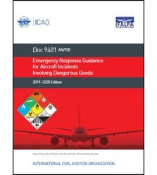 ICAO Doc 9481 – Emergency Response Guidance for Aircraft Incidents involving Dangerou..