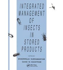 Integrated Management of Insects in Stored Products