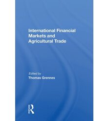 International Financial Markets And Agricultural Trade