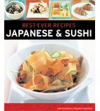 Best-Ever Recipes: Japanese & Sushi (Найкращі рецепти: японська кухня ..