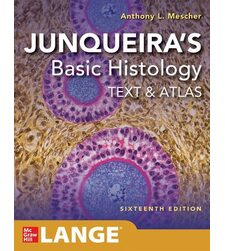 Junqueira's Basic Histology: Text And Atlas