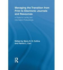 Управління переходом від друкованих ресурсів до електронних (Managing the Transition ..