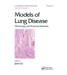 Models of Lung Disease Microscopy and Structural Methods