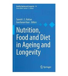 Нутриціологія, харчування та дієта в геріатрії (Nutrition, Food and Diet in Ageing an..