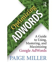 Оптимізація AdWords. Посібник із використання Google AdWords (Optimizing AdWords)