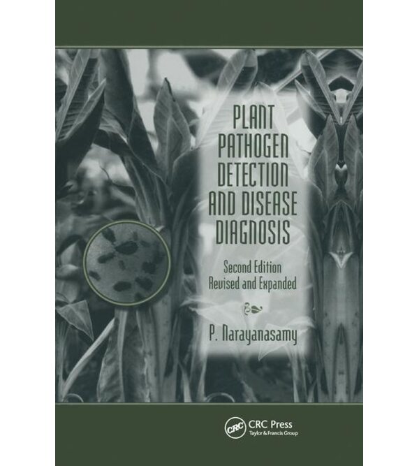 Plant Pathogen Detection and Disease Diagnosis