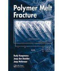 Polymer Melt Fracture