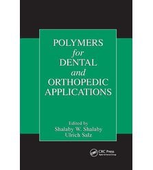 Polymers for Dental and Orthopedic Applications (Полімери для стоматологічного та орт..