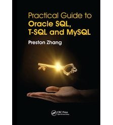Практичний посібник з Oracle SQL, T-SQL і MySQL (Practical Guide for Oracle SQL, T-SQ..