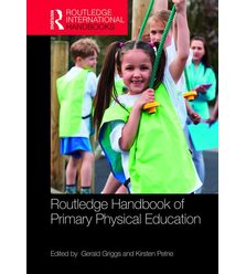Routledge Handbook of Primary Physical Education