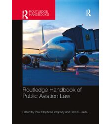 Довідник з цивільного авіаційного права (Routledge Handbook of Public Aviation Law)
