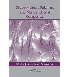 Shape-Memory Polymers and Multifunctional Composites