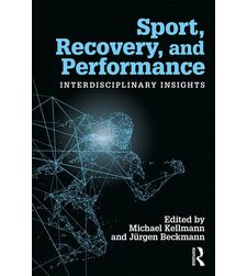 Спорт, відновлення та ефективність. Міждисциплінарний підхід (Sport, Recovery, and Performance)