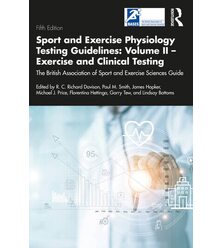 Sport and Exercise Physiology Testing Guidelines: Volume II - Exercise and ..
