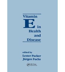 Vitamin E in Health and Disease
