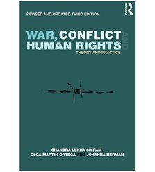 Військовий конфлікт і права людини (War, Conflict and Human Rights. Theory and Practi..