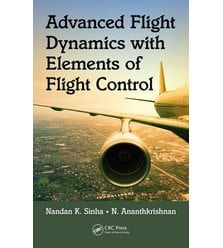 Advanced Flight Dynamics with Elements of Flight Control