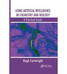 Using Artificial Intelligence in Chemistry and Biology