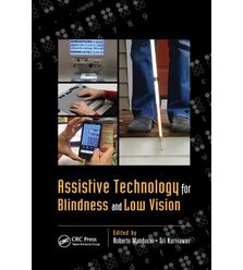 Assistive Technology for Blindness and Low Vision