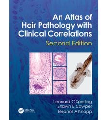 Атлас патології волосся з клінічними кореляціями (An Atlas of Hair Patholog..