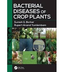 Bacterial Diseases of Crop Plants