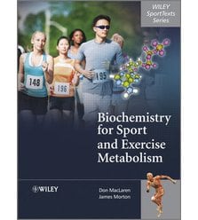 Біохімія та метаболізм м'язової діяльності (Biochemistry for Sport and Exercise Metab..