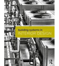 Building Systems in Interior Design