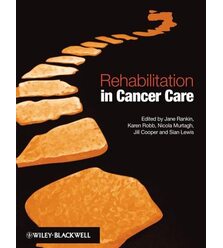 Rehabilitation in Cancer Care