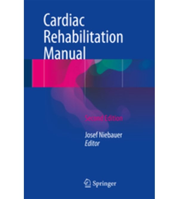 Cardiac Rehabilitation Manual